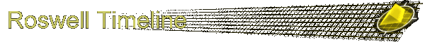 Roswell Timeline